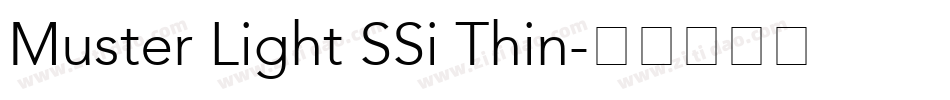 Muster Light SSi Thin字体转换